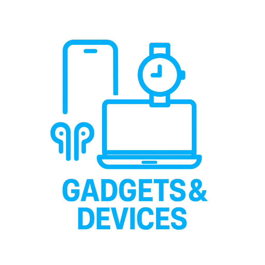 Gadgets & Devices